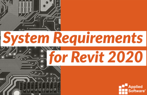 Revit 2020的系统要求