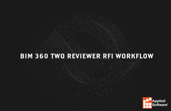 BIM 360双审核RFI工作流程